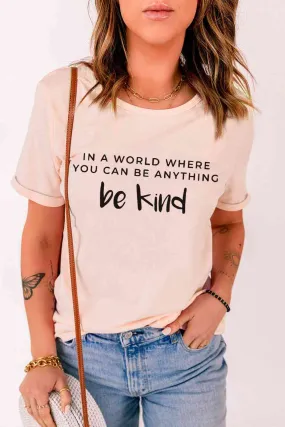 Be Kind Slogan Graphic Cuffed Tee